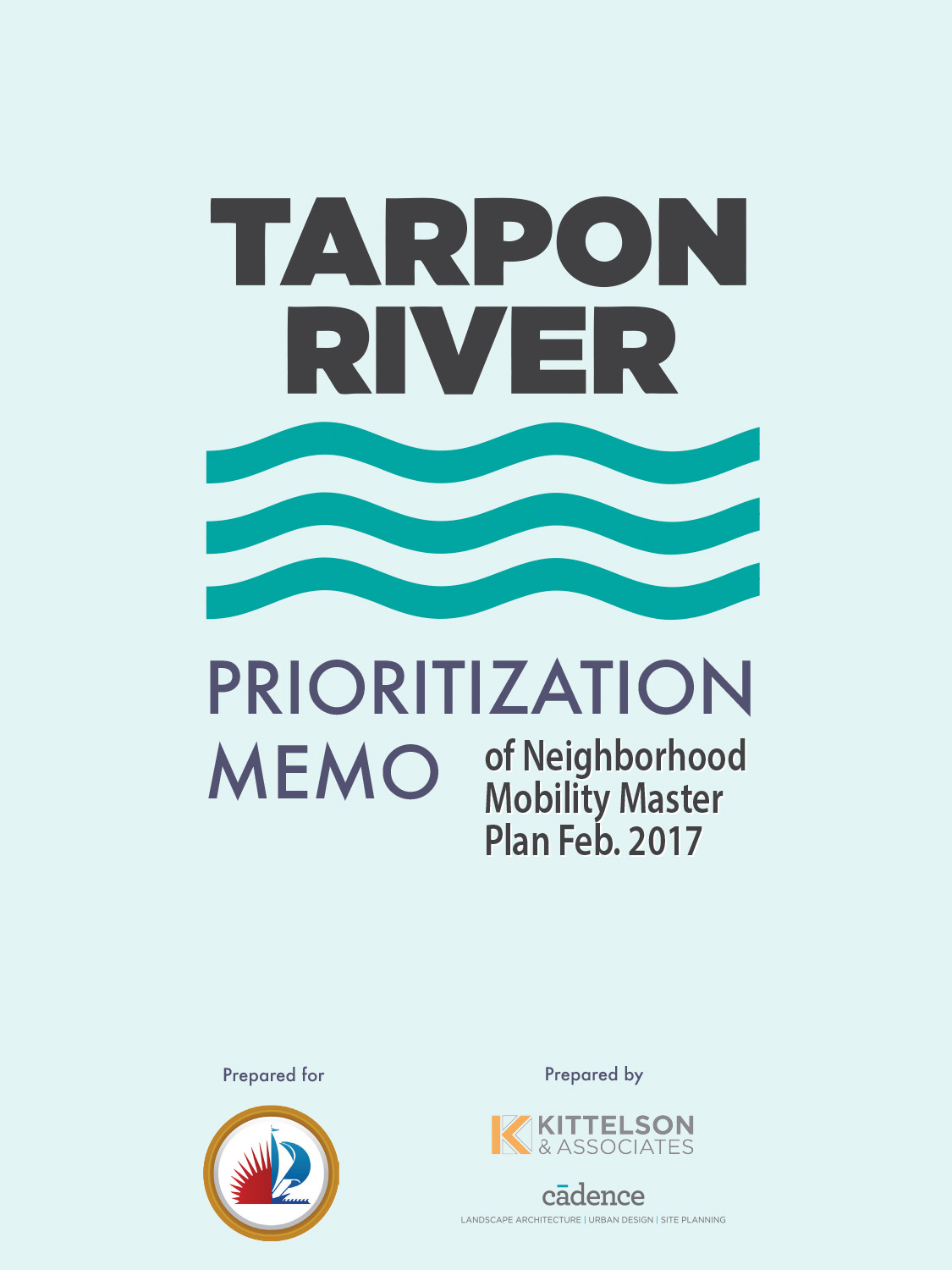 Tarpon River Prioritization